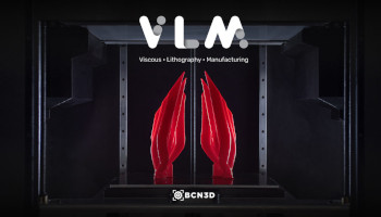 BCN3D introduces Viscous Lithography Manufacturing (VLM)™